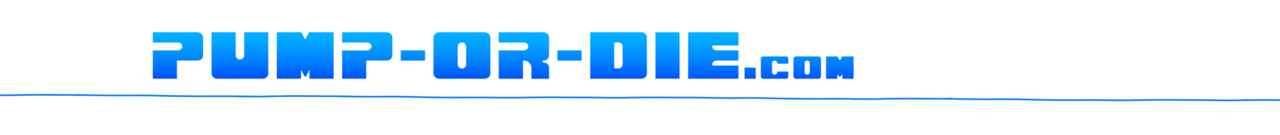 PUMP-or-DIE